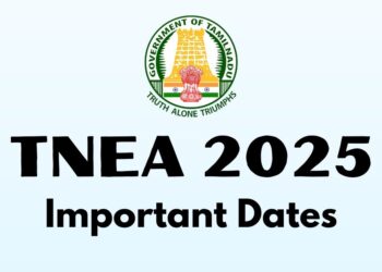 TNEA 2025 Counselling Important Dates