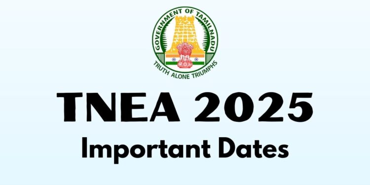 TNEA 2025 Counselling Important Dates